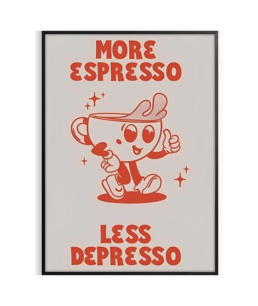 More Espresso Less Depresso Kitchen Print livraison et retour toujours gratuits