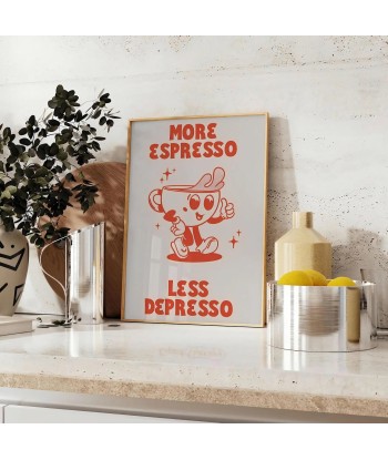 More Espresso Less Depresso Kitchen Print livraison et retour toujours gratuits