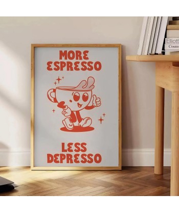 More Espresso Less Depresso Kitchen Print livraison et retour toujours gratuits