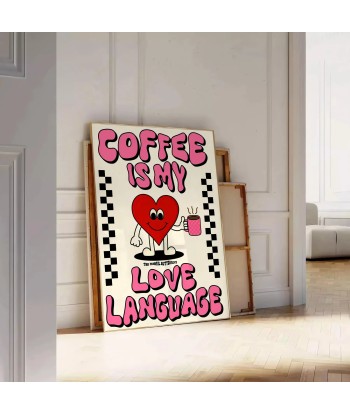 Le Café Est Mon Langageamour Cuisine Affiche Populaire Faites des économies