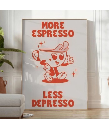 More Espresso Less Depresso Kitchen Print livraison et retour toujours gratuits