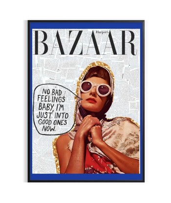 Bazaar No Feelings Baby I Am Just Into Good Ones New Popular Print les ligaments