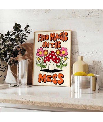 Find Magic In The Mess Graphic Groovy Poster pas chere