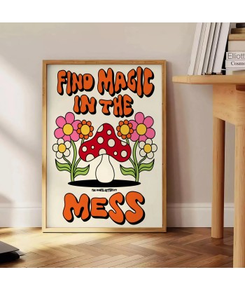 Find Magic In The Mess Graphic Groovy Poster pas chere