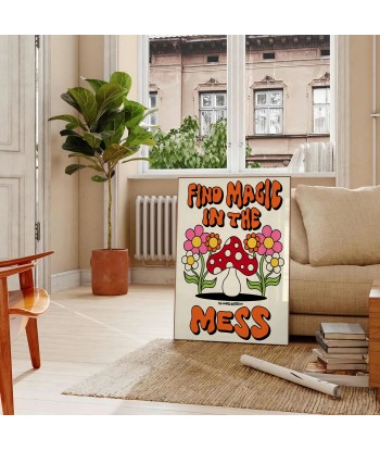 Find Magic In The Mess Graphic Groovy Poster pas chere