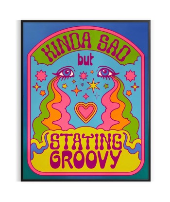 Kinda Sad But Staying Groovy Poster Print s'inspire de l'anatomie humaine