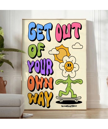 Get Out Of Your Own Way Graphic Groovy Poster Par le système avancé 