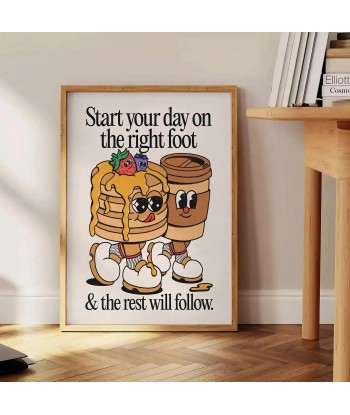 Start The Day On Right Foot Groovy Poster solde