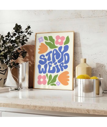 Stay Weird Groovy Poster outlet