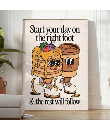 Start The Day On Right Foot Groovy Poster solde