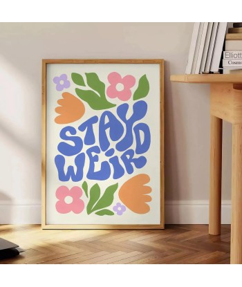 Stay Weird Groovy Poster outlet