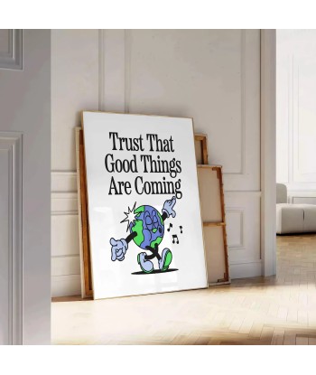 Trust That Godd Things Are Coming Groovy Art Print store